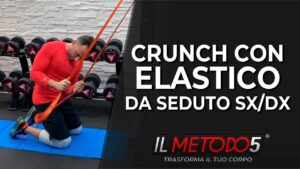 Crunch con elastico da seduto dx/sx | ADDOMINALI