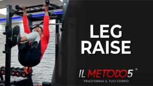 Leg raise | Addome in sospensione