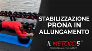 Stabilizzazione prona in allungamento | Plank