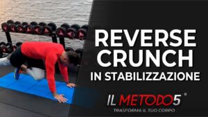 Reverse crunch in stabilizzazione prona | Variante Plank